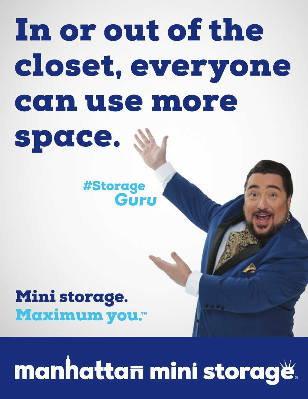 Manhattan Mini Storage Billboard Everyone Needs Space
